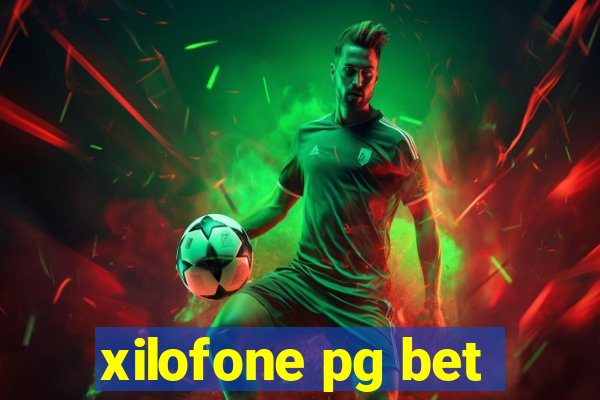 xilofone pg bet